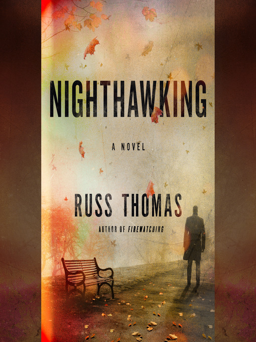 Title details for Nighthawking by Russ Thomas - Available